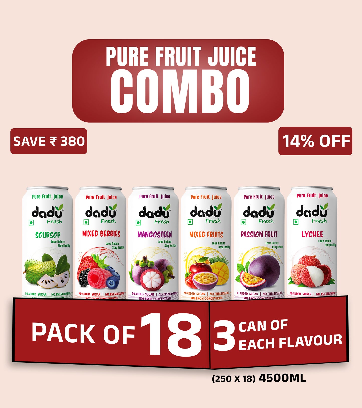 Combo Pack of 18 (18 x 250ml | Total 4500ml) – ₹149 per Can