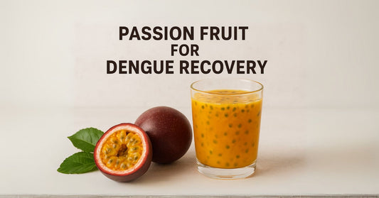 Passion Fruit for Dengue Recovery: Nature’s Immunity Booster 🍊