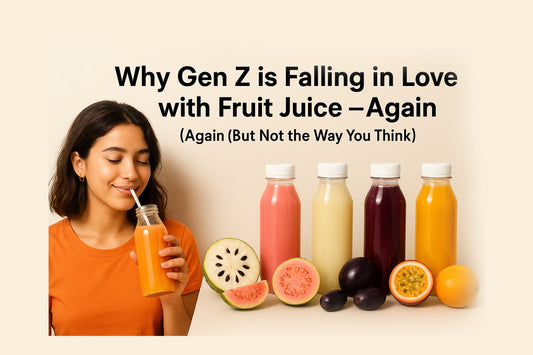 Why Gen Z is Falling in Love with Fruit Juice — Again (But Not the Way You Think)