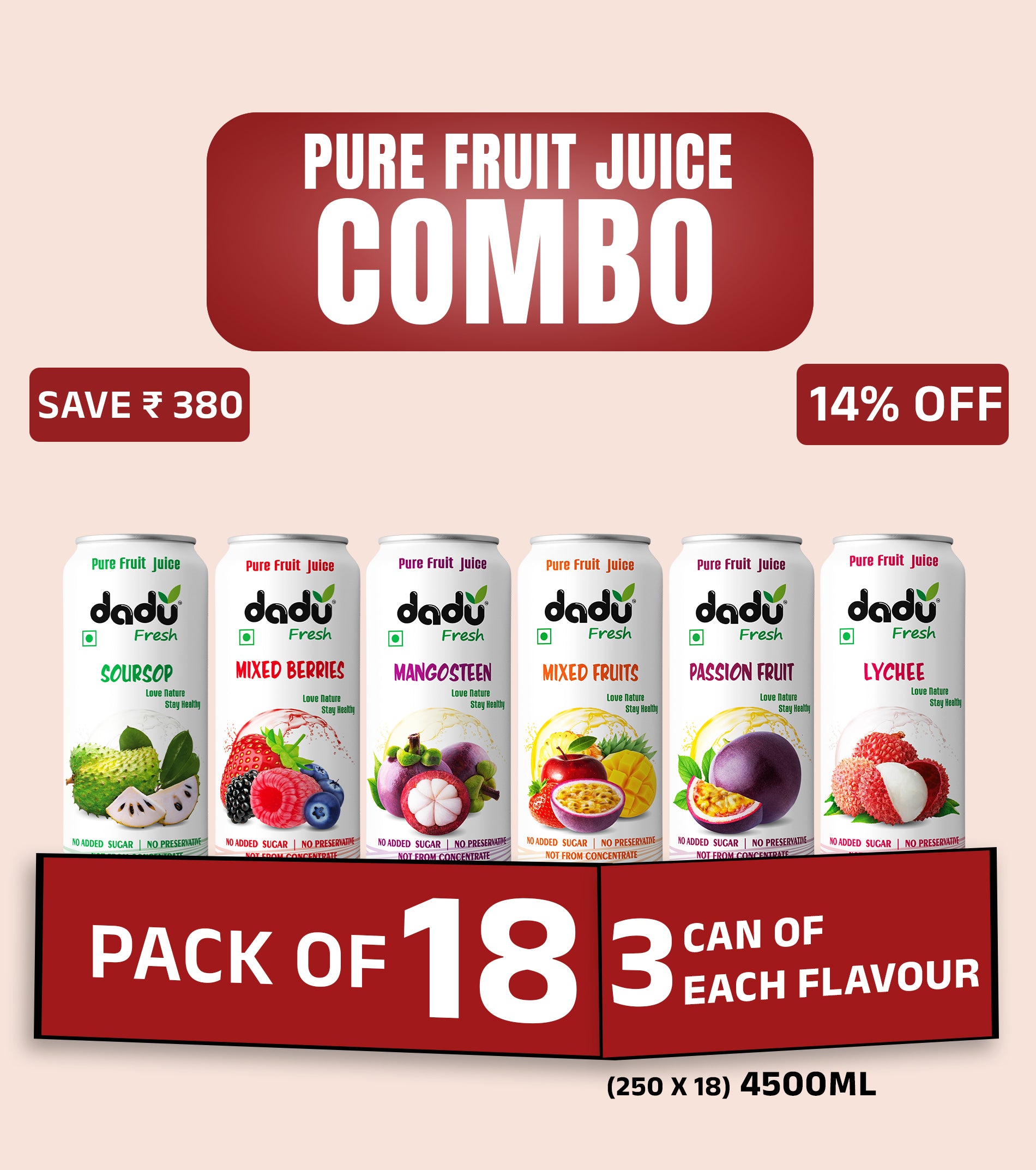 Combo Pack of 18 (18 x 250ml | Total 4500ml) – ₹149 per Can